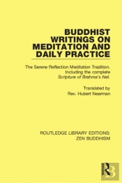 Buddhist Writings On Meditation And Daily Practice