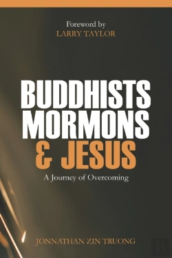 Bertrand.pt - Buddhists, Mormons   Jesus: A Journey Of