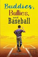 Buddies, Bullies, And Baseball