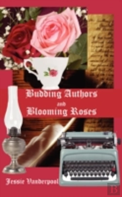 Bertrand.pt - Budding Authors And Blooming Roses