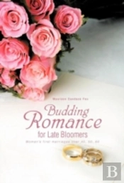 Budding Romance For Late Bloomers