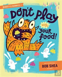 Bertrand.pt - Buddy And The Bunnies In: Dont Play With Your Food!
