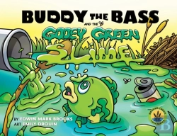 Bertrand.pt - Buddy The Bass And The Gooey Green Slime (Paperback)