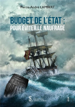 Bertrand.pt - Budget De L'Etat : Pour Éviter Le Naufrage