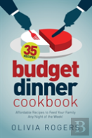 Budget Dinner Cookbook (2nd Edition)