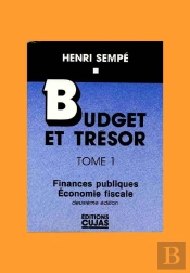 Budget Et Trésor T.1 ; Finances Publiques Et Économie Fiscale (2e Édition)