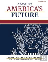 Budget Of The United States, Fiscal Year 2021