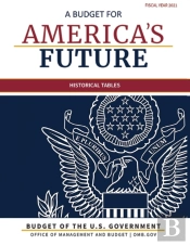 Budget Of The United States, Historical Tables, Fiscal Year 2021