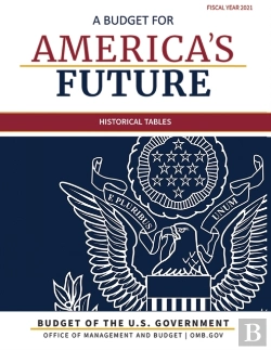 Bertrand.pt - Budget Of The United States, Historical Tables, Fiscal Year 2021