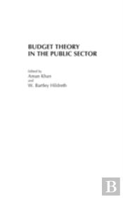 Budget Theory In The Public Sector