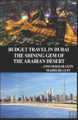 Bertrand.pt - Budget Travel In Dubai, The Shining Gem Of Arabian Desert