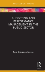 Budgeting And Performance Management In The Public Sector