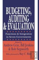 Budgeting, Auditing, And Evaluation