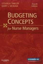 Budgeting Concepts For Nurse Managers