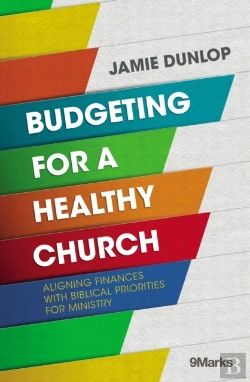 Bertrand.pt - Budgeting For A Healthy Church