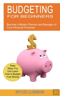 Bertrand.pt - Budgeting For Beginners: Become A Master