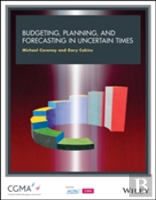 Budgeting, Forecasting And Planning In Uncertain Times