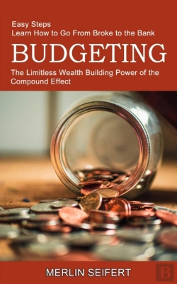Bertrand.pt - Budgeting: The Limitless Wealth Building
