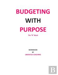 Budgeting With Purpose