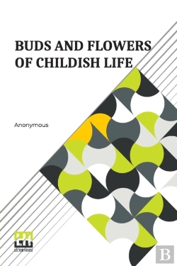 Bertrand.pt - Buds And Flowers Of Childish Life