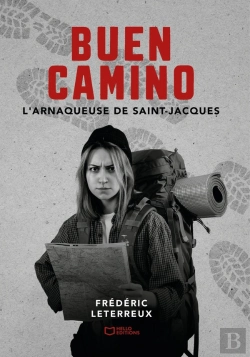 Bertrand.pt - Buen Camino : L'Arnaqueuse De Saint-Jacques