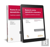 Buena Fe Contra Demolución Urbanística (Papel + E-Book)