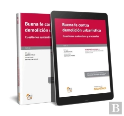 Bertrand.pt - Buena Fe Contra Demolución Urbanística (Papel + E-Book)