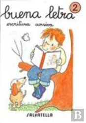 Buena Letra, Escritura Cursiva, 2 Educación Primaria