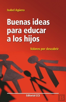 Bertrand.pt - Buenas Ideas Para Educar A Los Hijos 
