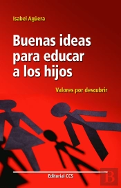 Buenas Ideas Para Educar A Los Hijos
