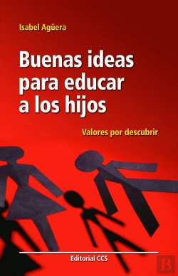 Bertrand.pt - Buenas Ideas Para Educar A Los Hijos