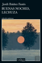 Buenas Noches, Lechuza