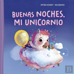 Bertrand.pt - Buenas Noches, Mi Unicornio