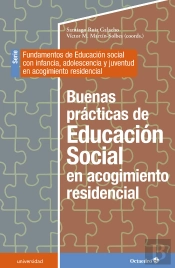 Buenas Practicas De La Educacion Social En Acogimiento Residencial