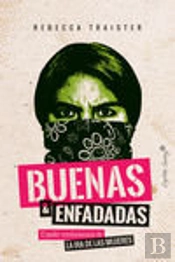 Buenas Y Enfadadas