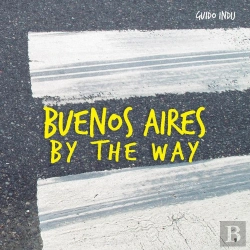 Bertrand.pt - Buenos Aires By The Way