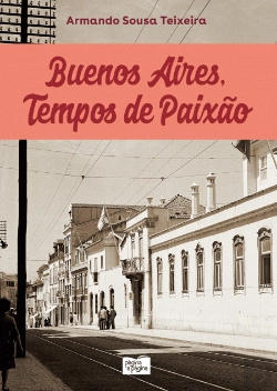 Bertrand.pt - Buenos Aires, Tempos de Paixão