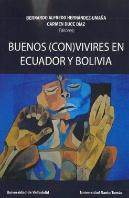 Buenos (Con)Vivires En Ecuador Y Colombia