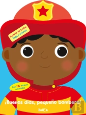 Buenos Dias Pequeño Bombero