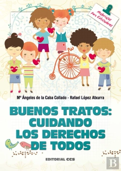 Bertrand.pt - Buenos Tratos: Cuidando Los Derechos De Todos