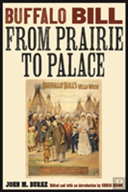 Bertrand.pt - Buffalo Bill From Prairie To Palace