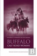 Buffalo Calf Road Woman