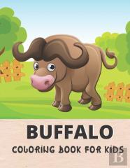 Buffalo Coloring Book For Kids