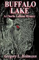 Buffalo Lake - A Charlie Lebeau Mystery