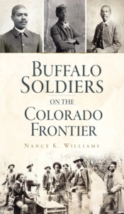 Buffalo Soldiers On The Colorado Frontier