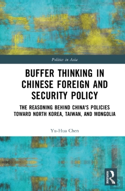 Bertrand.pt - Buffer Thinking In Chinese Foreign And Security Policy