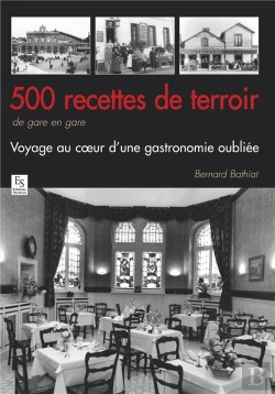 Bertrand.pt - Buffets De Gares - 500 Recettes Traditionnelles