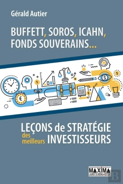 Bertrand.pt - Buffett, Soros, Icahn, Fonds Souverains... Leçons De Stratégie Des Meilleurs Investisseurs