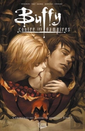 Buffy Chroniques Des Tueuses De Vampires T.2