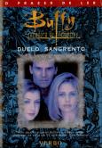 Buffy - Duelo Sangrento